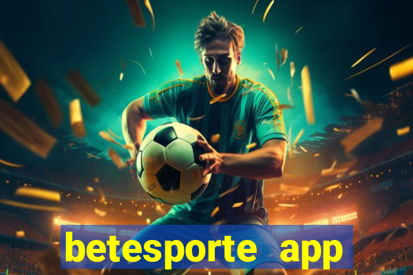 betesporte app download apk